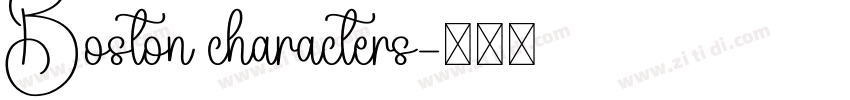 Boston characters字体转换